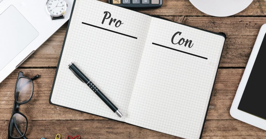 Pros and cons